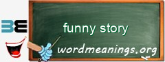 WordMeaning blackboard for funny story